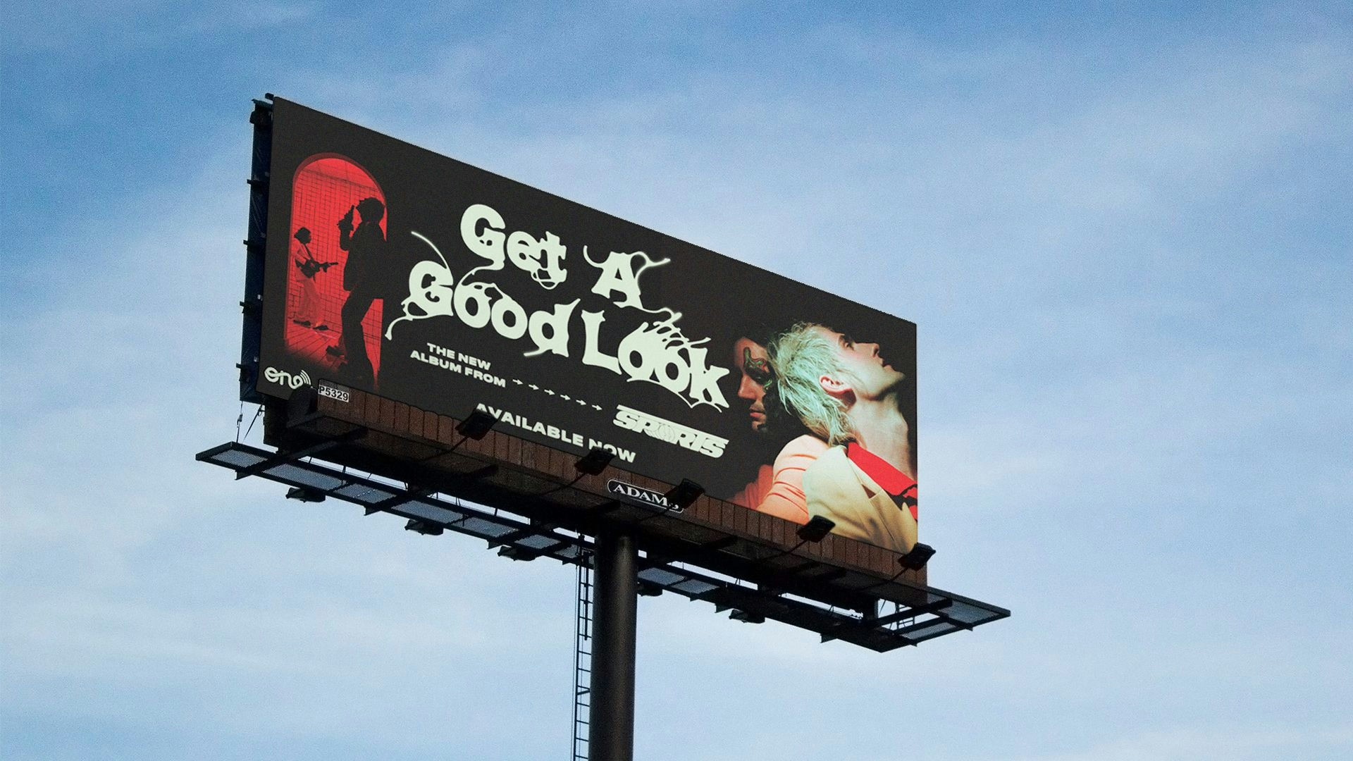 From the Sports Get A Good Look Album Campaign is a billboard that reads: "Get a good look"