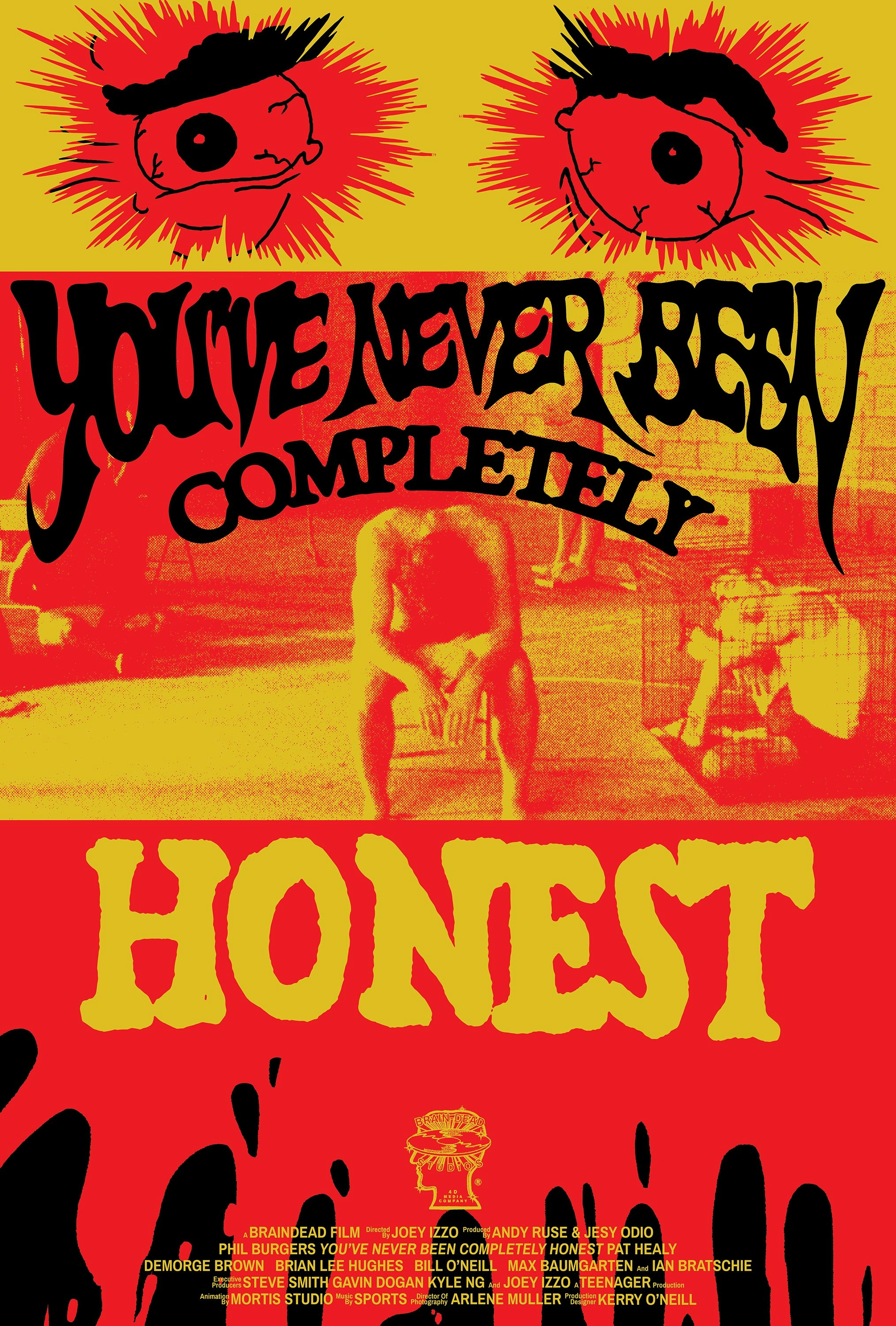 Poster for the “You’ve Never Been Completely Honest” Short Film