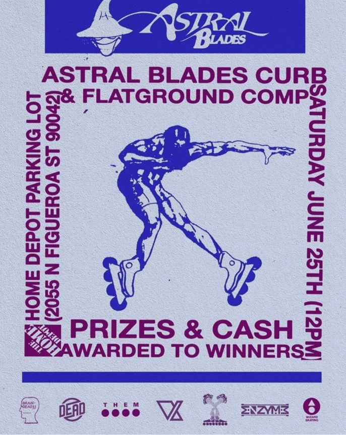 Astral Blades & Skates curb and flatground competition flyer